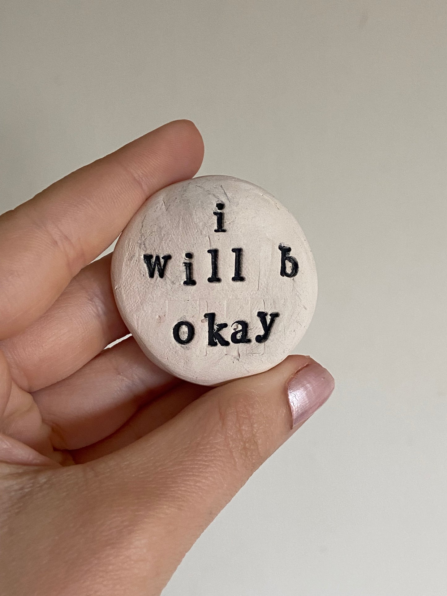 i will b okay
